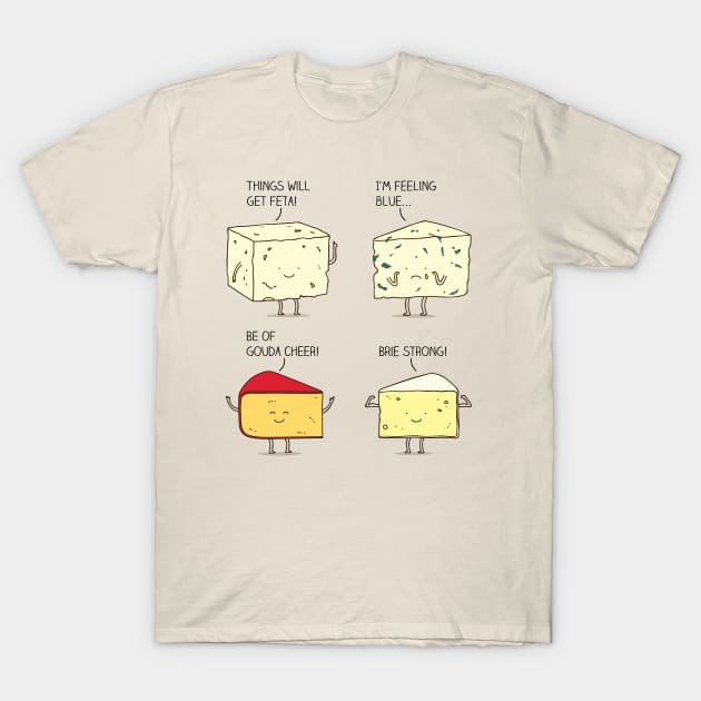 cheesy puns T-Shirt by milkyprint